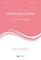 Where Stars Glow SSAA choral sheet music cover
